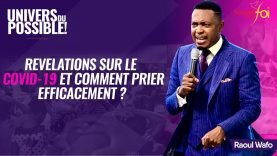 COVID19 REVELATIONS AND HOW TO PRAY EFFECTIVELY? – Raoul WAFO (April 15, 2020)