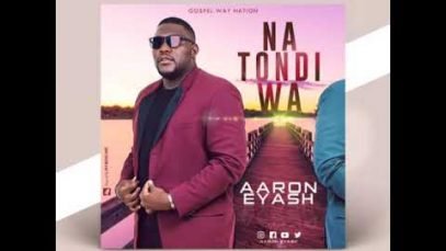 Aaron Eyash -Na tondi wa