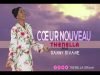 CŒUR NOUVEAU, Thenella Gospel Music Cameroun