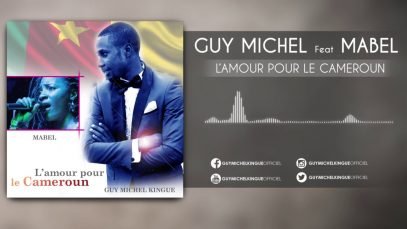 GUY MICHEL FEAT MABEL (AMOUR POUR LE CAMEROUN)