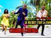 LE SECRET C’EST LA DANCE – Charles Citenga