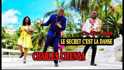 LE SECRET C&rsquo;EST LA DANCE – Charles Citenga