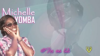 Michelle YOMBA – TU ES LA (AUDIO OFFICIEL)