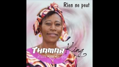 Thamar King “Rien ne peut” audio officiel