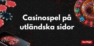 Utländska Casino En Guide till Spelvärlden utanför Sverige 671421580 Utländska Casino En Guide till Spelvärlden utanför Sverige 671421580